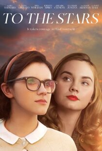 دانلود فیلم To the Stars 201941836-1981481653
