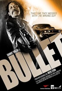 دانلود فیلم Bullet 201440447-595701003
