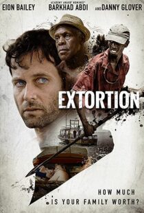 دانلود فیلم Extortion 201741707-1635754009