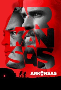 دانلود فیلم Arkansas 202041852-1228349296