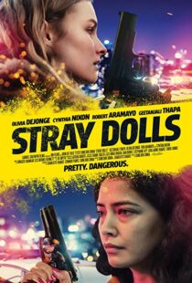 دانلود فیلم Stray Dolls 201939618-865931142