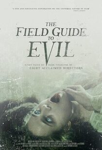 دانلود فیلم The Field Guide to Evil 201841364-652275059