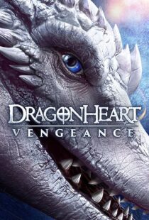 دانلود فیلم Dragonheart Vengeance 202041339-992905721