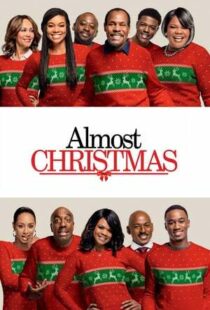 دانلود فیلم Almost Christmas 201641611-1049742591