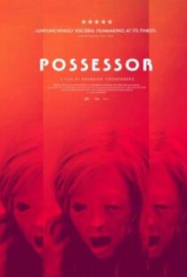 دانلود فیلم Possessor 202041848-508758381