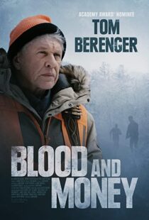 دانلود فیلم Blood and Money 202043978-2060213359