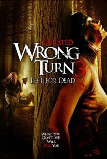 دانلود فیلم Wrong Turn 3: Left for Dead 200945473-2067005249