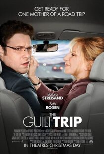 دانلود فیلم The Guilt Trip 201244971-479852251