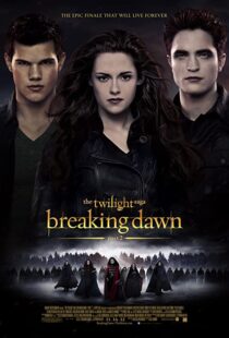 دانلود فیلم The Twilight Saga: Breaking Dawn – Part 2 201244977-1031301510