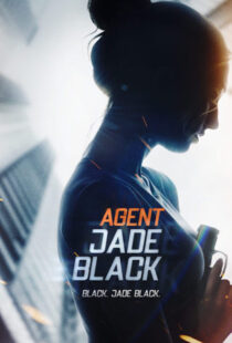 دانلود فیلم Agent Jade Black 202042620-2097302059