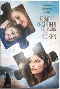 دانلود فیلم More Beautiful for Having Been Broken 201943334-542074497