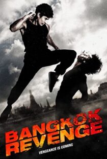 دانلود فیلم Bangkok Revenge 201144829-1964464598