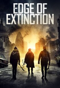 دانلود فیلم Edge of Extinction 202044268-162846466