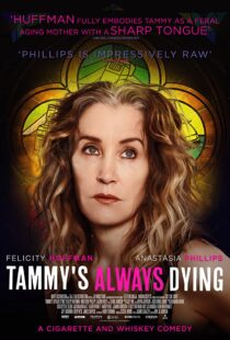 دانلود فیلم Tammy’s Always Dying 201942603-1087044035
