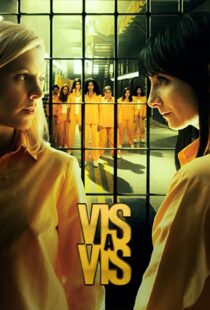 دانلود سریال Vis a vis (Locked Up)46903-1738121043