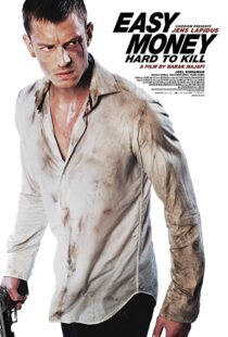 دانلود فیلم Easy Money II: Hard to Kill 201246433-227410068