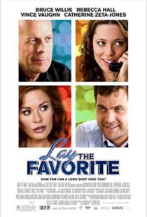 دانلود فیلم Lay the Favorite 201246699-309581148