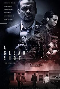 دانلود فیلم A Clear Shot 201945822-1551156683