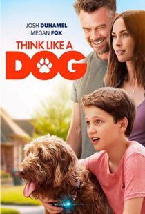 دانلود فیلم Think Like a Dog 202046055-1921778522