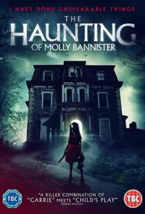 دانلود فیلم The Haunting of Molly Bannister (Bannister DollHouse) 201945704-1745184779