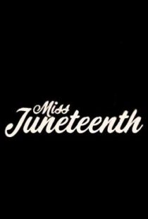 دانلود فیلم Miss Juneteenth 202047349-1314405533