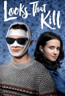 دانلود فیلم Looks That Kill 202048236-1385553006