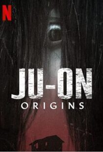 دانلود سریال Ju-on: Origins47672-1766282228
