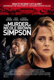 دانلود فیلم The Murder of Nicole Brown Simpson 201947822-682889316