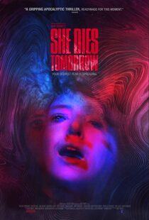دانلود فیلم She Dies Tomorrow 202049020-404949372