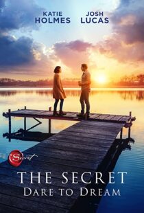 دانلود فیلم The Secret: Dare to Dream 202049475-780383841