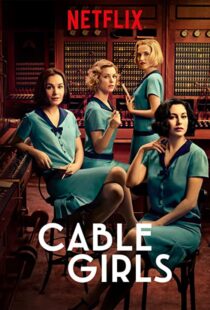 دانلود سریال Cable Girls48957-933287121