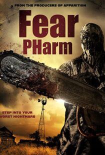 دانلود فیلم Fear Pharm 202051105-1257617385