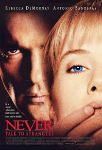 دانلود فیلم Never Talk to Strangers 199553868-2007976894