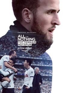 دانلود مستند All or Nothing: Tottenham Hotspur53295-1186069564