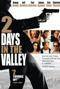 دانلود فیلم 2 Days in the Valley 199653473-1712676372