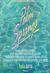 دانلود فیلم Palm Springs 202054563-2056946330