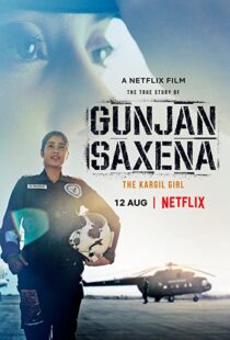 دانلود فیلم هندی Gunjan Saxena: The Kargil Girl 202055371-438324055