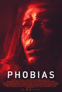 دانلود فیلم Phobias 202155599-2095901264