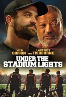 دانلود فیلم Under the Stadium Lights 202156811-1742055155