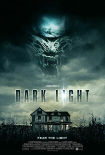 دانلود فیلم Dark Light 201956388-2110388133