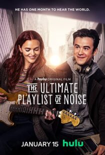 دانلود فیلم The Ultimate Playlist of Noise 202155973-1540870277