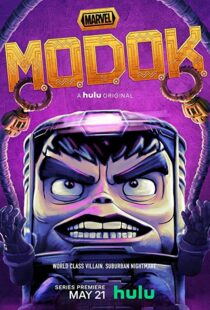 دانلود انیمیشن Marvel’s M.O.D.O.K.58278-1652869785