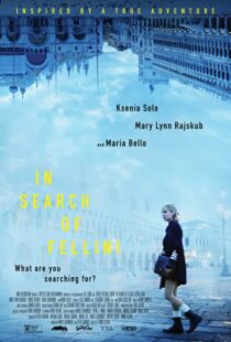 دانلود فیلم In Search of Fellini 201758043-1141759778