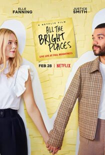 دانلود فیلم All the Bright Places 202058153-1235522634