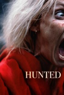 دانلود فیلم Hunted 202058070-2031363145