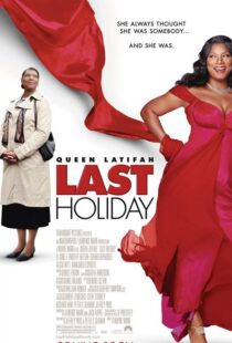 دانلود فیلم Last Holiday 200659702-854610900