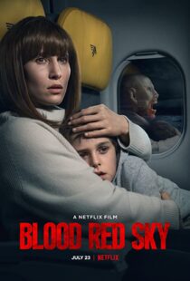 دانلود فیلم Blood Red Sky 202177134-1474927484