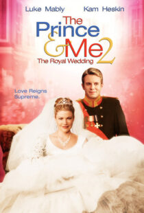 دانلود فیلم The Prince & Me II: The Royal Wedding 200677777-711161002