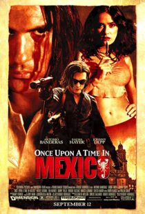دانلود فیلم Once Upon a Time in Mexico 200377369-1601589687