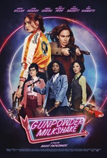دانلود فیلم Gunpowder Milkshake 202173415-1318960600